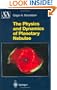 The Physics and Dynamics of Planetary Nebulae (Astronomy and Astrophysics Library)