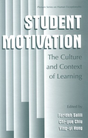 Student Motivation: The Culture and Context of Learning (The Springer Series on Human Exceptionality)