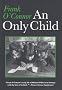 An Only Child (Irish Studies)