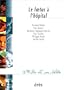 Le foetus � l'h�pital