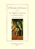 Revue Imprimerie Nationale  / Histoire du docteur Johannes Faustus ; Suivi de : La tragique histoire du docteur Faustus