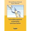 Schreibkompetenz entwickeln und beurteilen, Praxishandbuch f�r die Sekundarstufe I und II