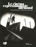 Le cinéma expressionniste allemand : Splendeurs d une collection