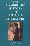 The Cambridge History of Russian Literature