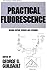 Practical Fluorescence