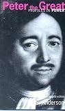 Peter the Great (Profiles In Power)