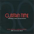 Curtain Time: Celebrating a Century of Song and Dance