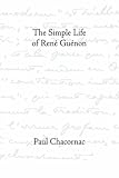 The Simple Life of Ren E Gu Enon
