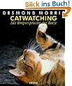 Catwatching. Die K�rpersprache der Katze