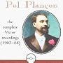 Pol Plancon, Bass. Complete Victor Recordings
