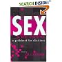 Sex and the Internet: A Guide Book for Clinicians