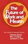 The Future of Work and Health
