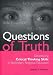 Questions of Truth: Developing Critical Thinking Skills in Secondary RE