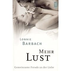 Mehr Lust: Gemeinsame Freude an der Liebe