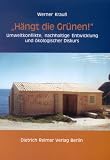 "H�ngt die Gr�nen!" - Werner Krau�