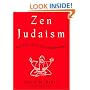 Zen Judaism: For You, A Little Enlightenment