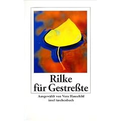 Rilke f�r Gestre�te