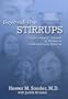 Beyond the Stirrups: A Gynecologist's Memoir of Women in Contemporary America