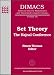 Set Theory: The Hajnal Conference (Series in Discrete Mathematics & Theoretical Computer Science)