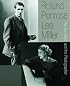 Roland Penrose & Lee Miller: The Surrealist and the Photographer