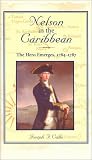 Nelson in the Caribbean: The Hero Emerges, 1784-1787