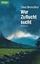Wer Zuflucht sucht