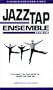 Jazz Tap Ensemble USA [VHS]
