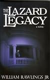 The Lazard Legacy
