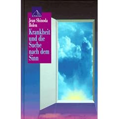 Krankheit und die Suche nach dem Sinn