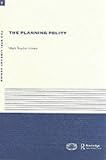 The Planning Polity: Planning, Government and the Policy Process (The RTPI Library)