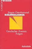 Produkt-Bild: Kolonialismus: Geschichte - Formen - Folgen