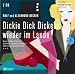Bücher : Dickie Dick Dickens 4 - Wieder im Lande. 2 CDs