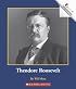 Theodore Roosevelt (Rookie Biographies)
