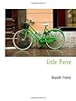 Little Pierre, (The works of Anatole France in an English translation)