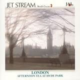 JET STREAM ハイド・パークでティーブレイクを ロンドン