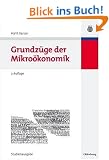 Grundz�ge der Mikro�konomik: Studienausgabe