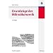 Grundz�ge der Mikro�konomik: Studienausgabe