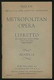 Arabella: A Lyrical Comedy in Three Acts, Libretto