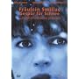 Fr�ulein Smillas Gesp�r f�r Schnee
