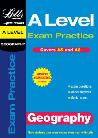 Geography: A-level Exam Practice (AS/A2 Exam Practice)