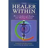 the healer within how to awaken and develop your healing potential