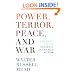 Power, Terror, Peace, and War: America's Grand Strategy in a World at Risk