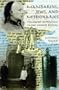 Mandarins, Jews, And Missionaries: Jewish Experience In The Chinese Empire