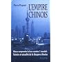 L'Empire chinois : Mieux comprendre le futur num�ro 1 mondial - Histoire et actualit� de la diaspora chinoise