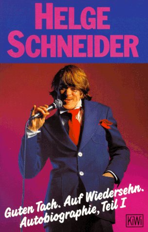 Guten Tach. Auf Wiedersehn: Autobiographie, Teil 1