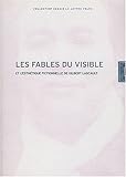 Revue La Lettre volée  / Les fables du visible et l'esthétique fictionnelle de Gilbert Lascault