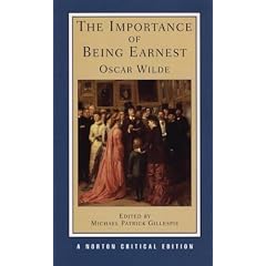 The Importance of Being Earnest (Norton Critical Editions)