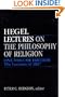 Lectures on the Philosophy of Religion: One-Volume Edition - The Lectures of 1827