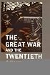 The Great War and the Twentieth Century