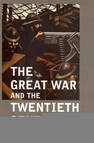 The Great War and the Twentieth Century